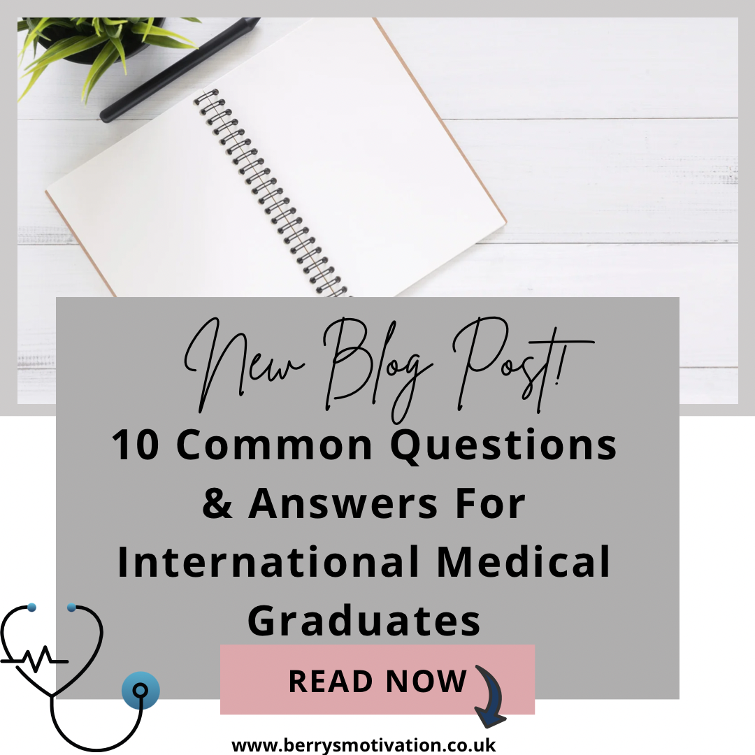10 Common Questions And Answers For International Medical Graduates.
